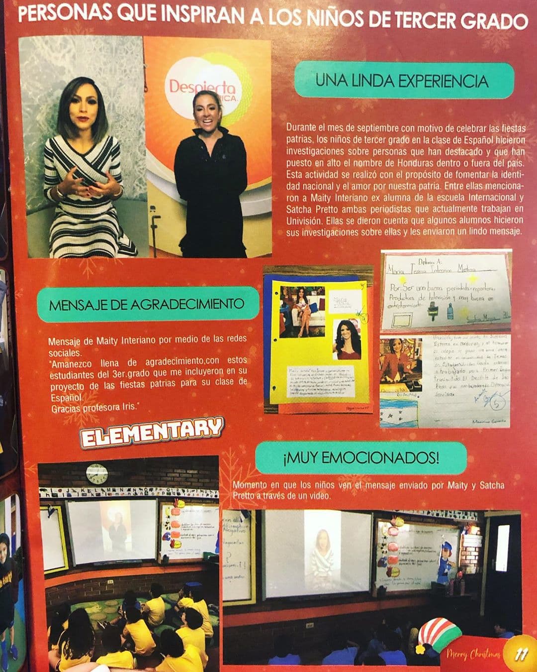 Maity nos presumió que en su colegio en Honduras ella y Satcha son un ejemplo a seguir.