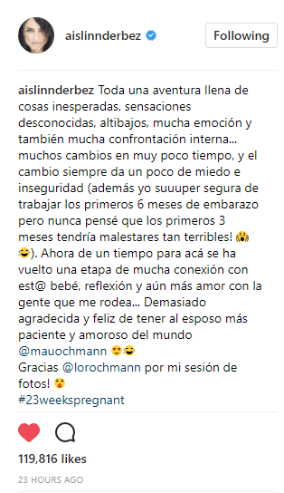 "Toda una aventura llena de cosas inesperadas, sensaciones desconocidas, altibajos, mucha emoción y también mucha confrontación interna... Muchos cambios en muy poco tiempo, y el cambio siempre da un poco de miedo e inseguridad (además, yo súper segura de trabajar los primeros 6 meses de embarazo, ¡pero nunca pensé que los primeros tres meses tendría malestares tan terribles! 😱😂)".