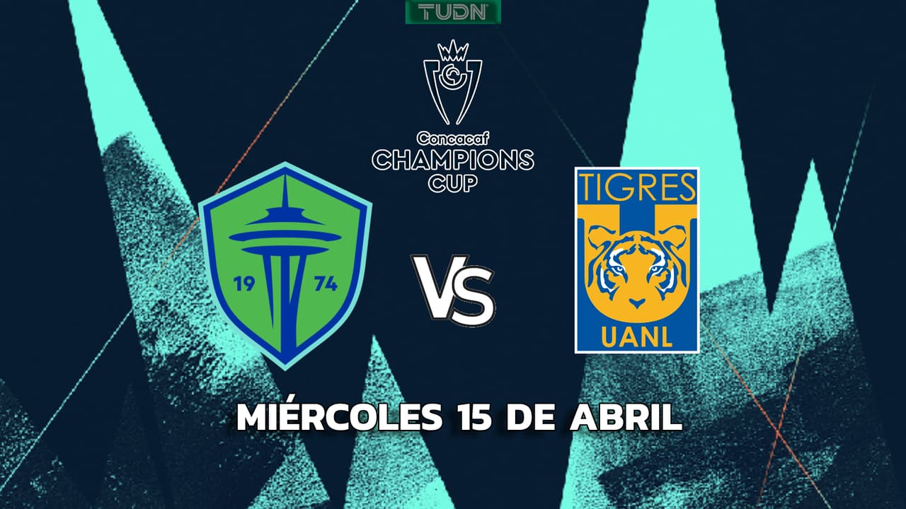 Horario y dónde ver el Seattle vs Tigres de la Concacaf Champions Cup