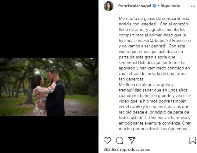 En ese entonces, el embarazo estaba por el tercer mes. "Me moría de ganas de compartir esta noticia con ustedes. Con el corazón lleno de amor y agradecimiento les compartimos el primer video que le hicimos a nuestr@ bebé. Sí. Francesco y yo vamos a ser padres", escribió Francisca.