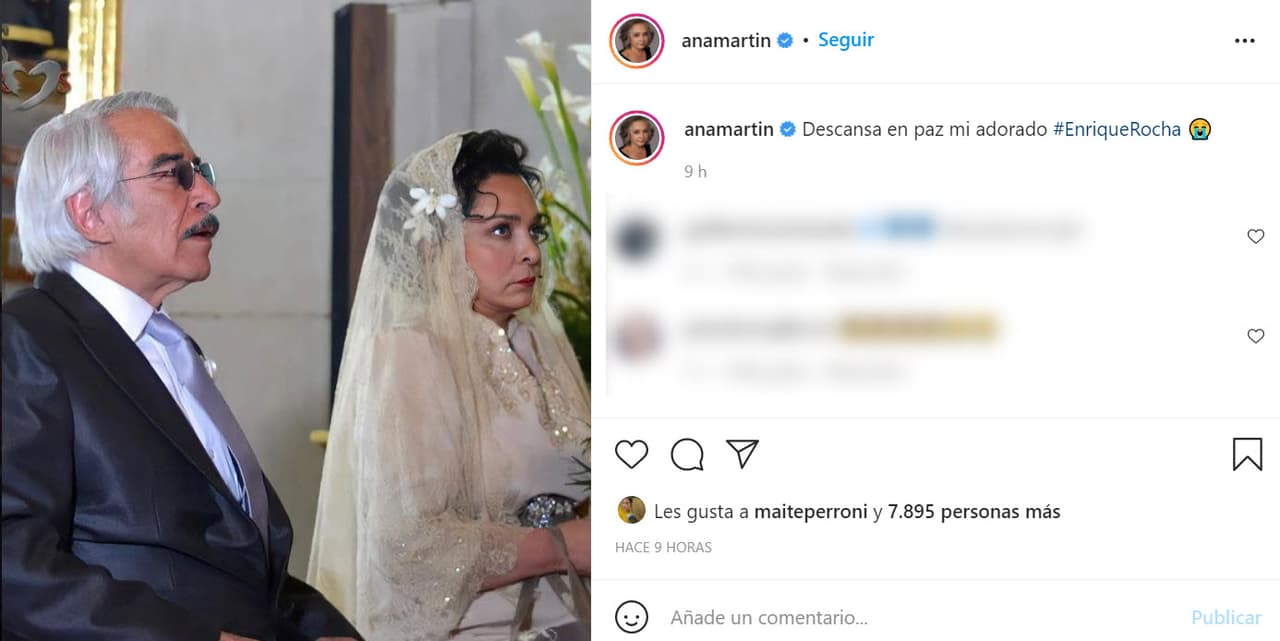 En
<b> Amores Verdaderos</b>, 
<b>Ana Martín</b> y Enrique Ochoa coincidieron y la actriz se despidió así de él: "Descansa en paz mi adorado Enrique Rocha".