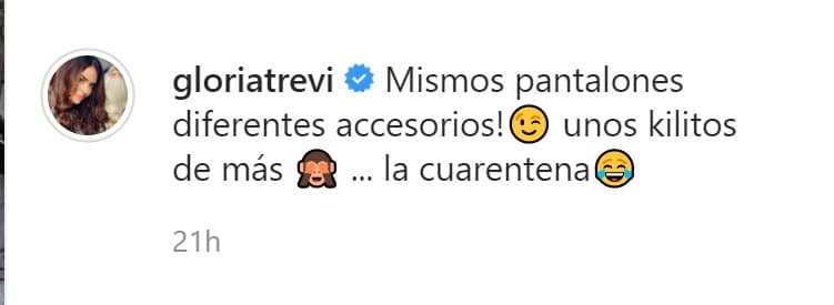 Añadió la consecuencia que le ha traído la pandemia de covid-19: "
<b><a href="https://www.instagram.com/p/CJKBwreF-lW/" target="_blank">(Con) unos kilitos de más</a></b>... la cuarentena". 
<br>