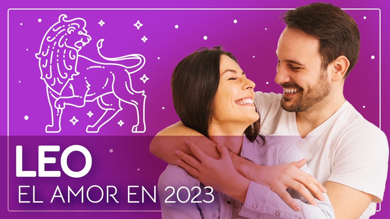 Horóscopos 2023, predicciones para Leo en el Amor: habrá buenas oportunidades para el romance