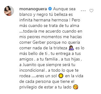 Mónica Noguera le escribió este mensaje para recordar la gran amistad que tienen y darle palabras de aliento.