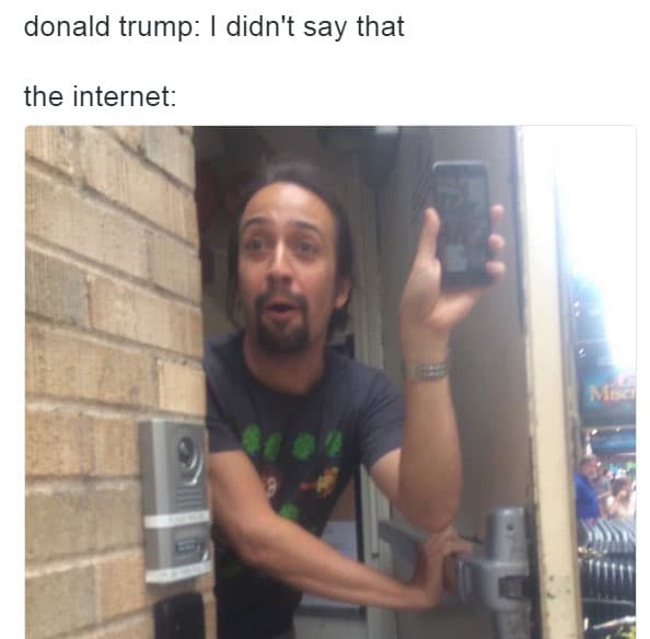 Cuando tienes las pruebas de que Trump sí dijo en Twitter todo eso...