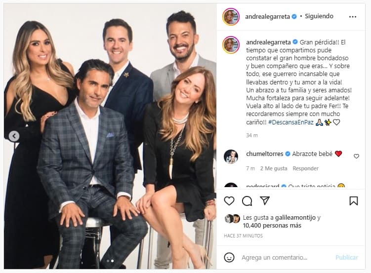 “¡Gran pérdida! El tiempo que compartimos pude constatar el gran hombre bondadoso y buen compañero que eras. ¡Y, sobre todo, ese guerrero incansable que llevabas dentro y tu amor a la vida! ¡Un abrazo a tu familia y seres amados! ¡Mucha fortaleza para seguir adelante! ¡Vuela alto al lado de tu padre, Fer! ¡Te recordaremos siempre con mucho cariño!”, apuntó.