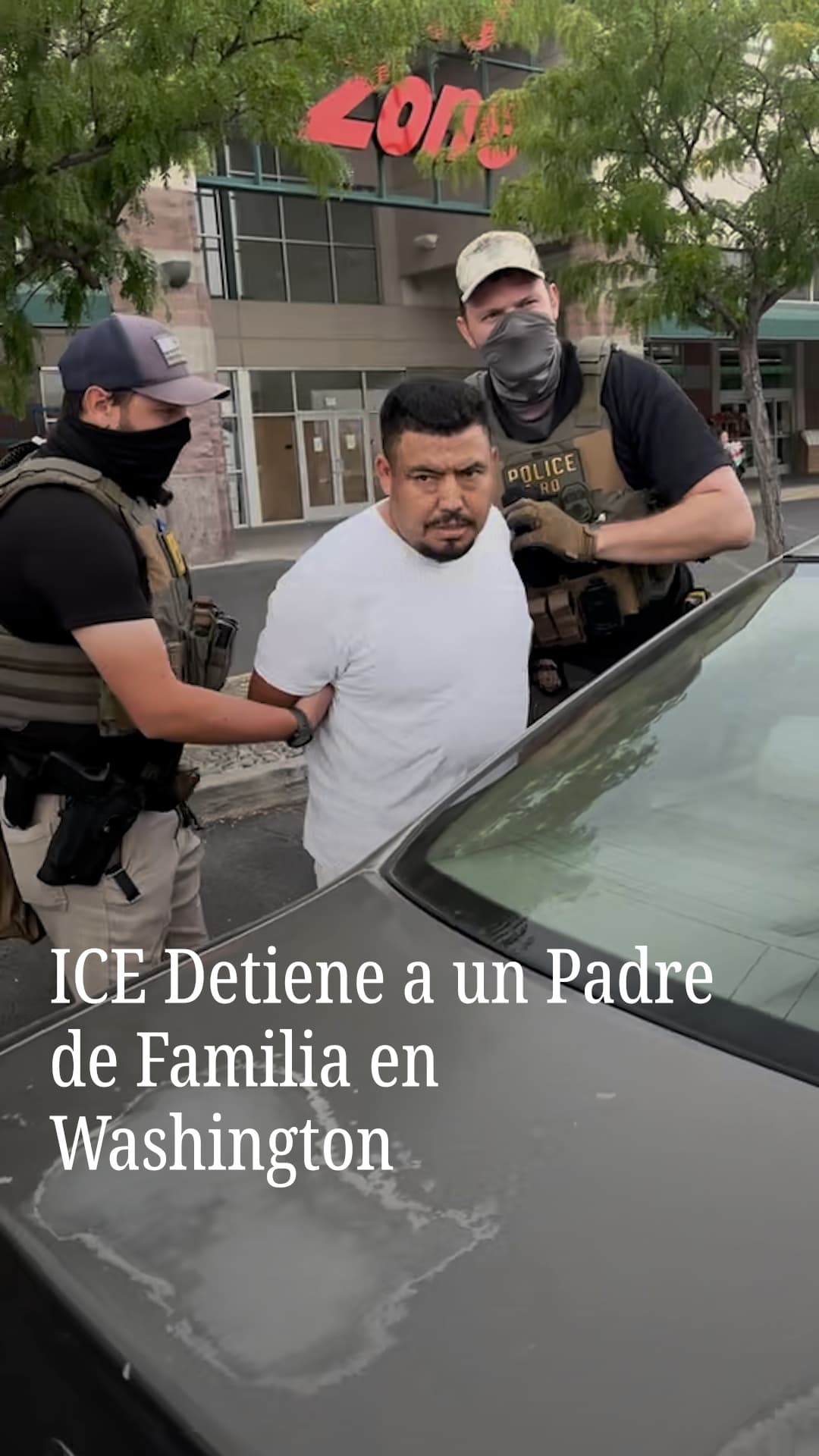ICE detiene a un padre de familia en Washington