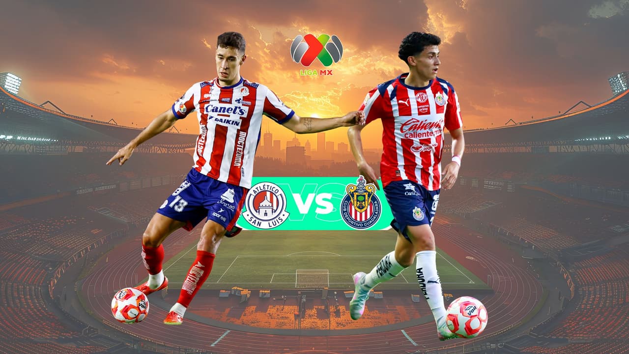 ¿Cuándo es el Chivas vs. San Luis de la Liga MX Apertura 2025?