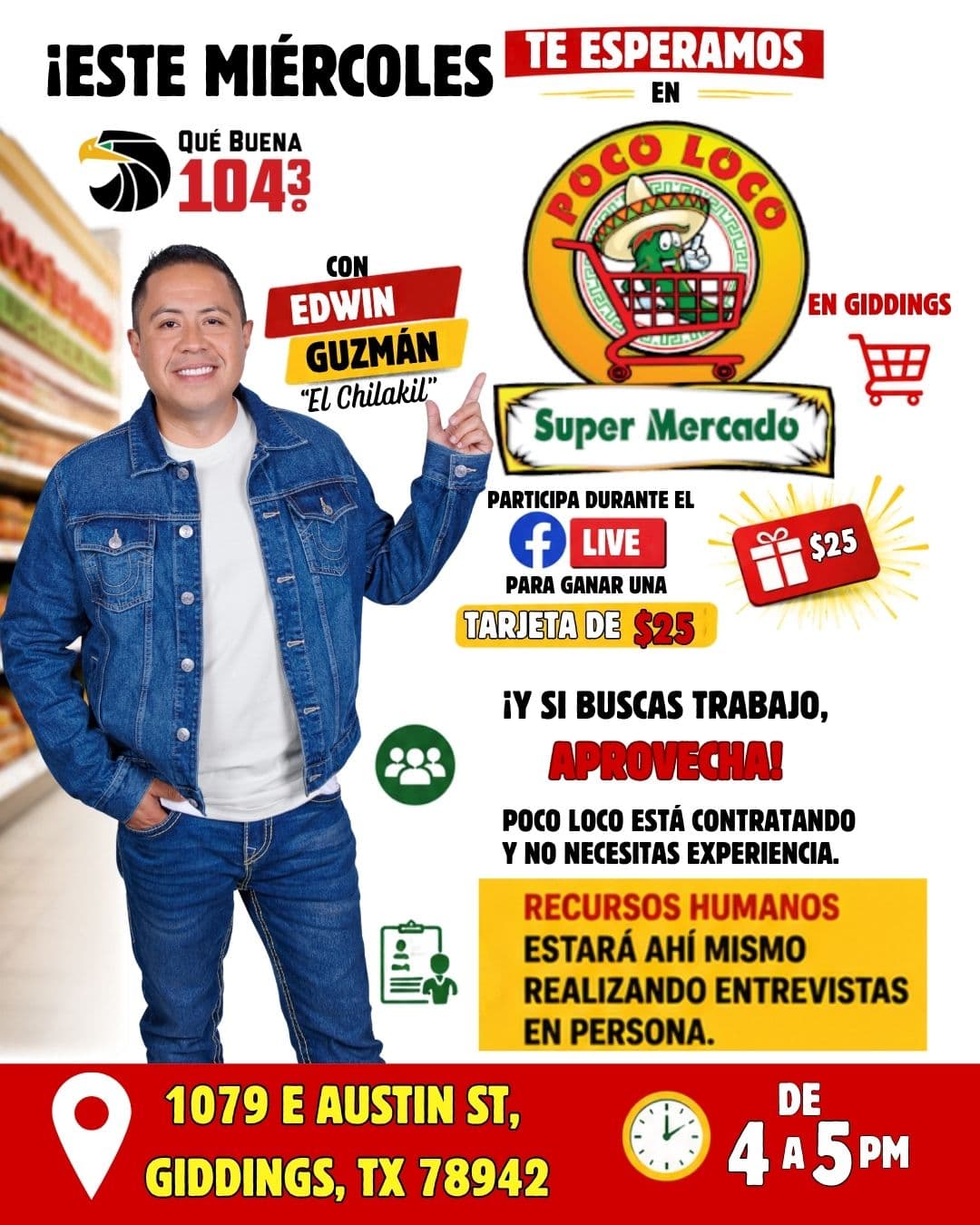 ESTE MIÉRCOLES NOS VAMOS A POCO LOCO SUPERMERCADO EN GIDDINGS!