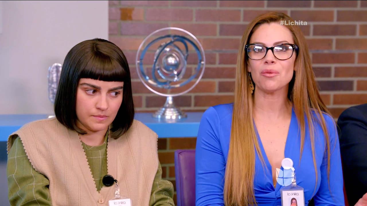 Chuchette sólo quieres dejar en ridículo a Lichita. ¡Qué mala eres!