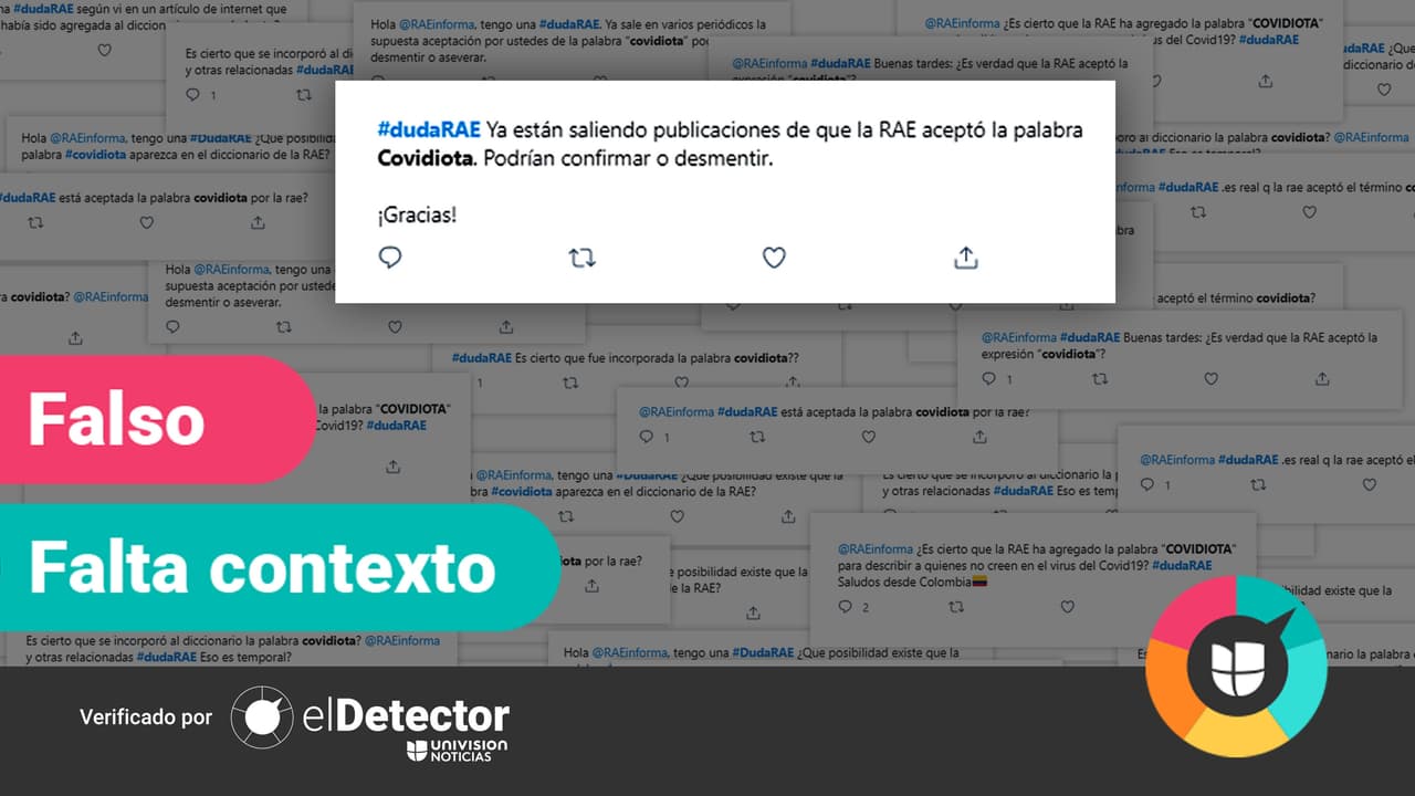 ¿Es cierto que la Real Academia Española incluyó la palabra “covidiota” en su diccionario?