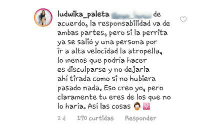 En este sentido, Ludwika defendió su postura al considerar que el conductor que atropell´´o a Cocó debió disculparse y no evadir su responsabilidad.