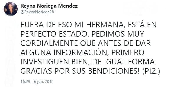 Posteriormente declaró para el
<a href="http://diariobasta.com/2018/06/08/familiares-de-adela-noriega-denuncian-que-les-hacen-chantajes/">Diario Basta!</a> que Adela gozaba de buena salud y que vivía en Miami: "Mi hermana por el momento está muy bien de salud, se especuló que estaba enferma, pero no, tiene enfermedades como cualquier otra persona, nada de qué preocuparse. Tuvo un problema de riñones hace poco, creemos que alguien pudo haberla visto en el hospital y por eso empezaron con el chisme. Adela está muy sana y muy dedicada en su vida personal".