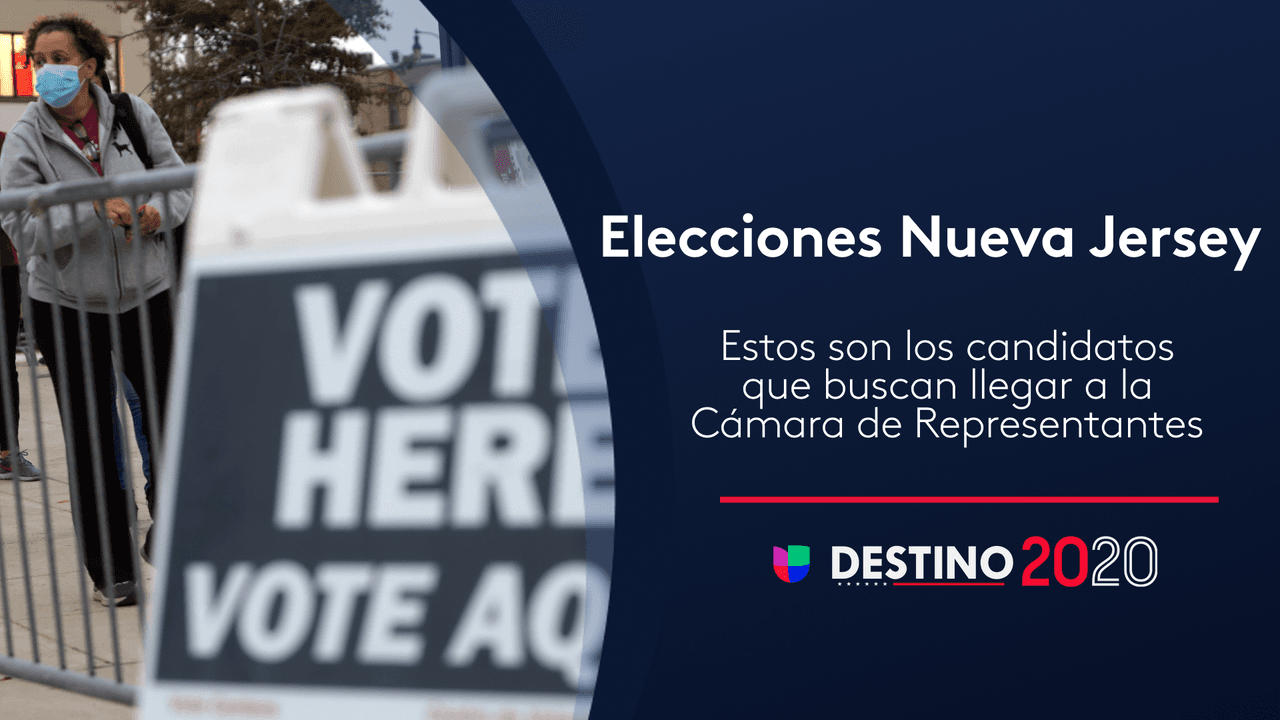 Presta atención: Estas son los candidatos de Nueva Jersey que buscan llegar a la Cámara de Representantes
