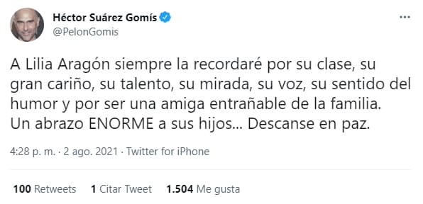 <b>Héctor Suárez Gomís</b> dejó saber a sus seguidores cómo recordará a la "amiga entreñable de la familia": "A Lilia Aragón siempre la recordaré por su clase, su gran cariño, su talento, su mirada, su voz, su sentido del humor".