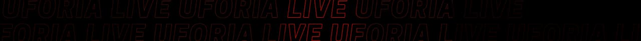 Uforia Live