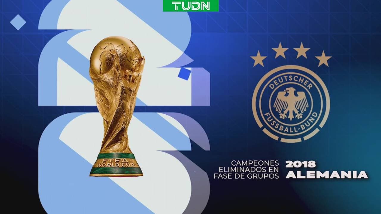 Campeones del Mundo eliminados en fase de grupos: Alemania 2018