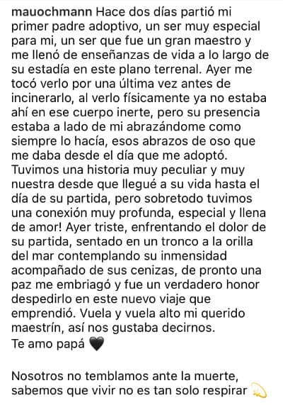 "Tuvimos una historia muy peculiar y muy nuestra desde que llegué a su vida hasta el día de su partida, pero sobre todo tuvimos una conexión muy profunda, especial y llena de amor", continuó.