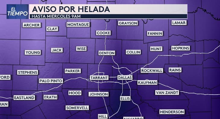 Este Aviso por Helada es hasta el martes a las 9:00 AM e incluye casi todo el norte de Texas, hasta los condados de Dallas, Tarrant, Denton y Collin.