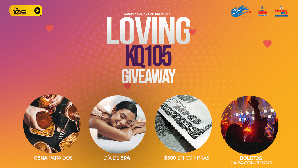 ¡Gana  $500, un spa, una cena o boletos para un concierto con el “Loving KQ” de La Primera!