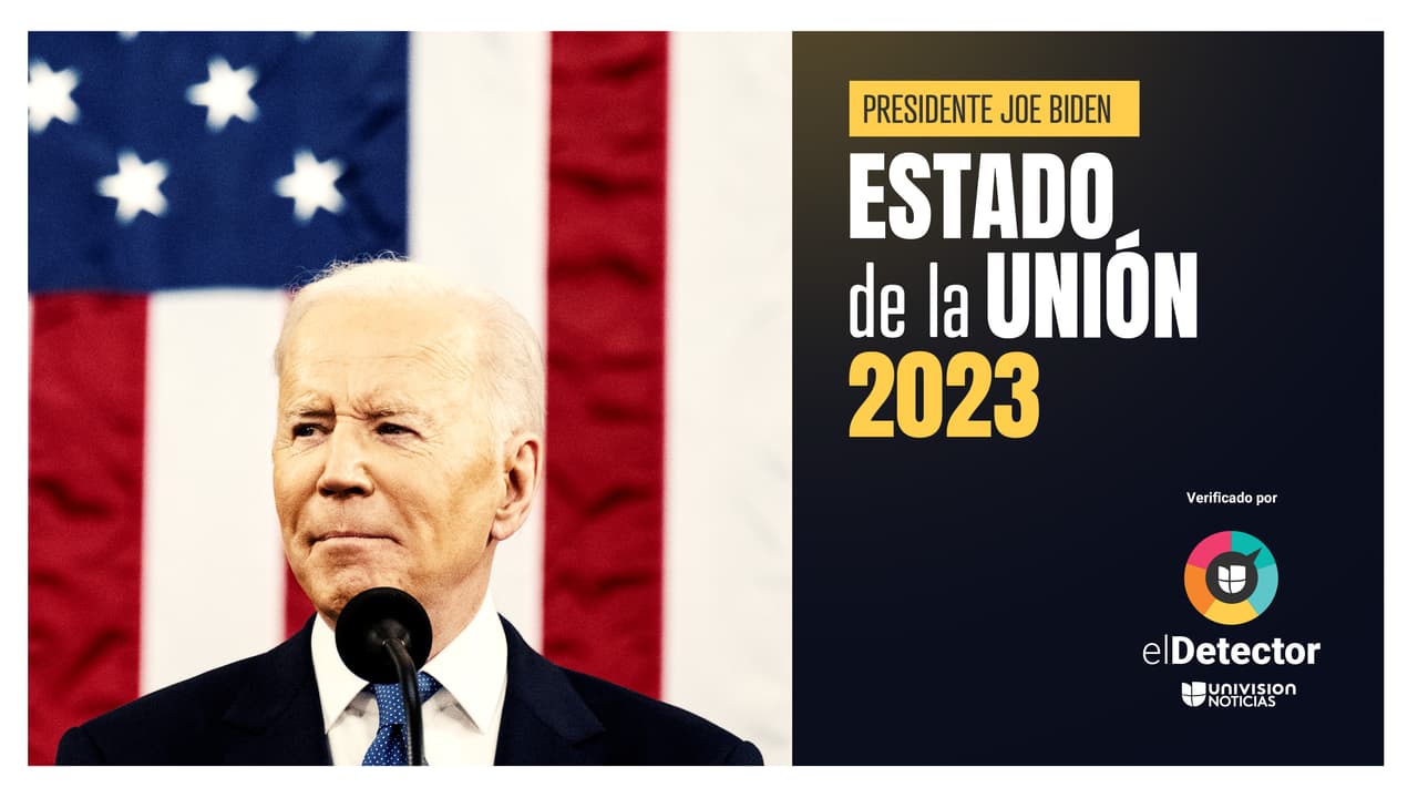¿Menos inmigración?¿Más empleos? ¿Déficit reducido? Verificamos lo dicho por Biden en el discurso del Estado de la Unión 2023