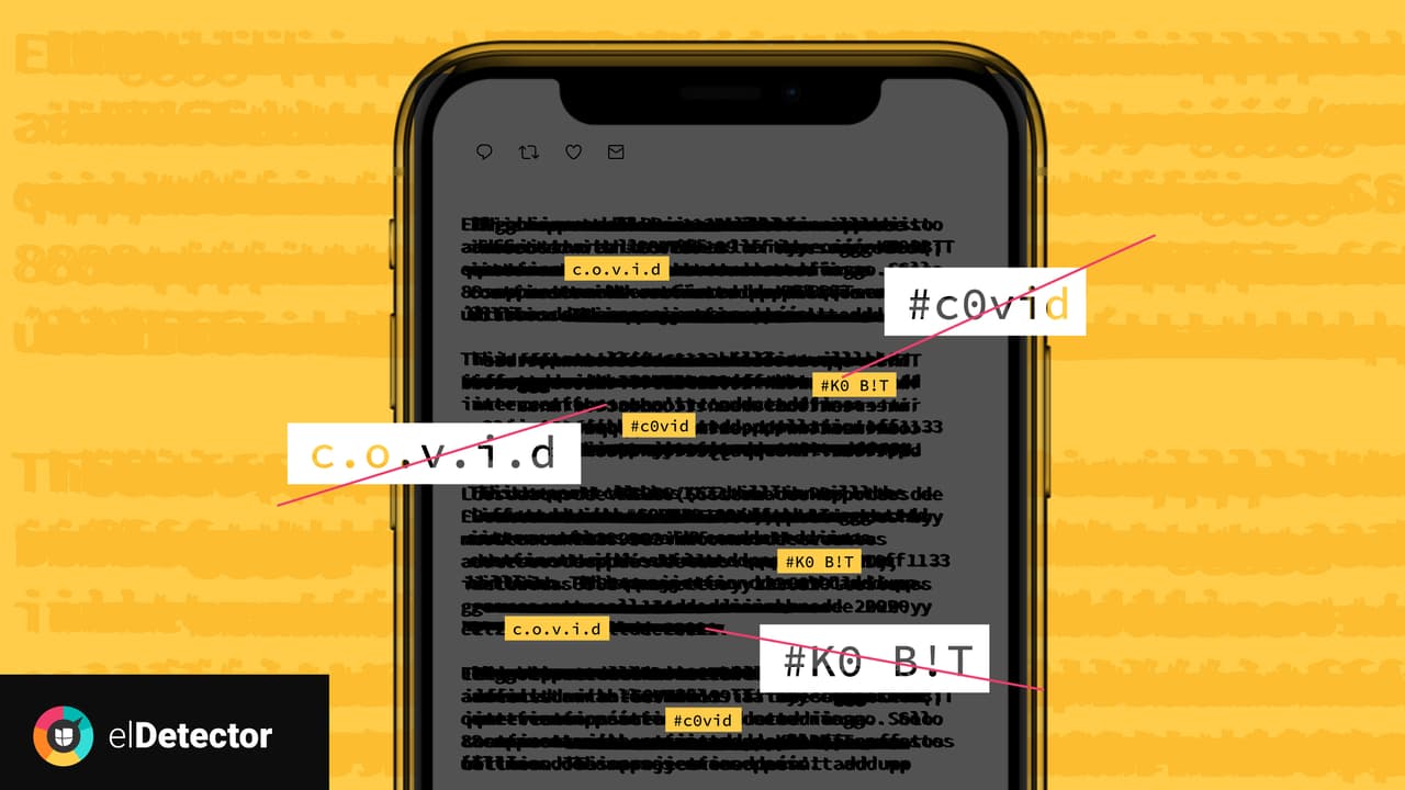 Cuidado con las palabras "K0 B!T", "c0vid" y "c.o.v.i.d": las usan para difundir informaciones falsas 