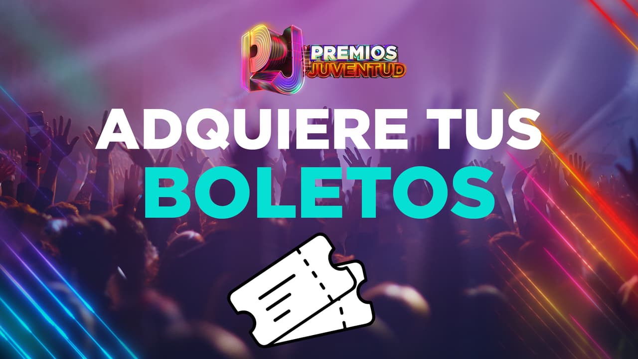 Ya puedes adquirir tus boletos para Premios Juventud 2026: conoce todos los detalles