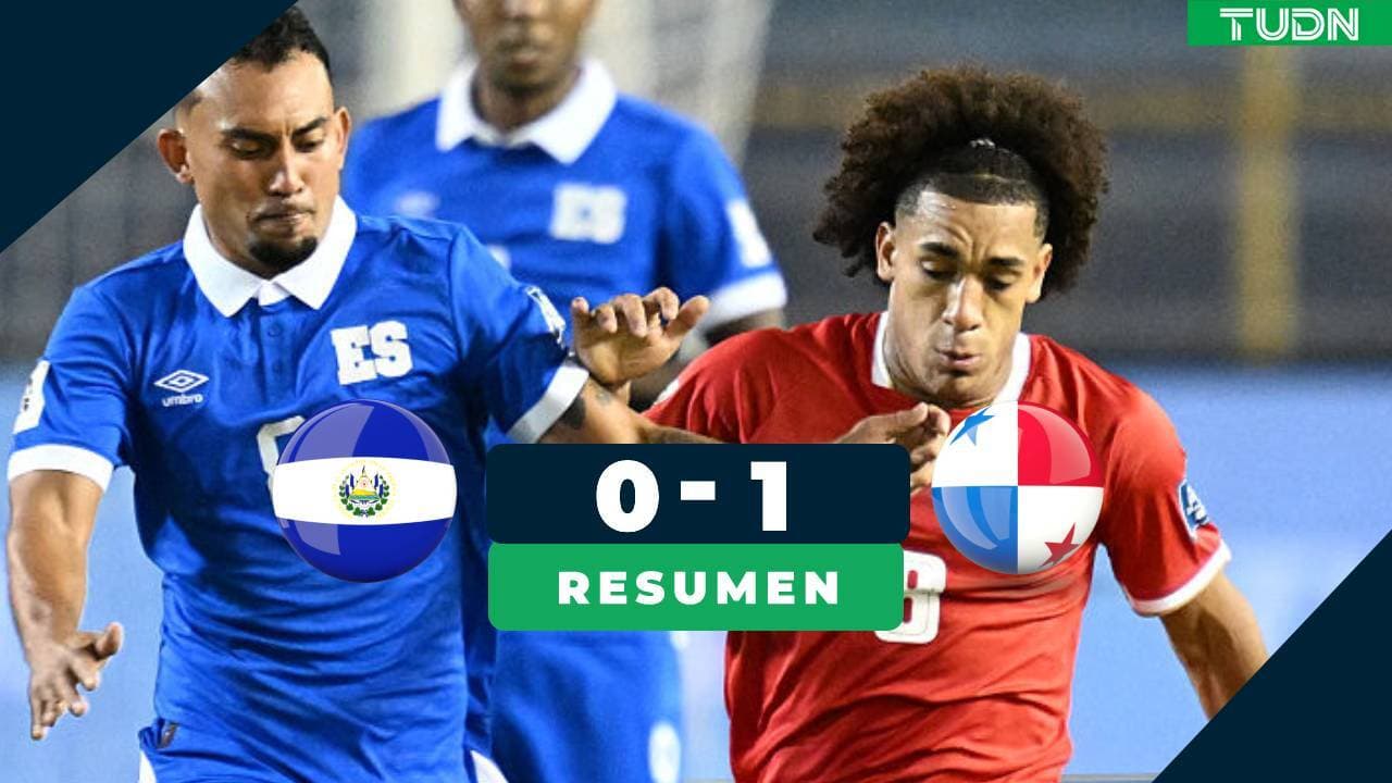 Resumen | Panamá derrota a domicilio a El Salvador
