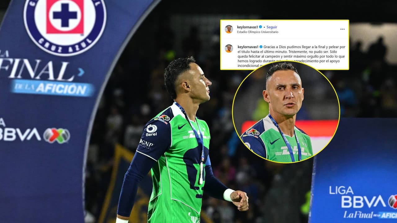 Keylor Navas envía felicitación a Cruz Azul por el título de la Liga MX Clausura 2026