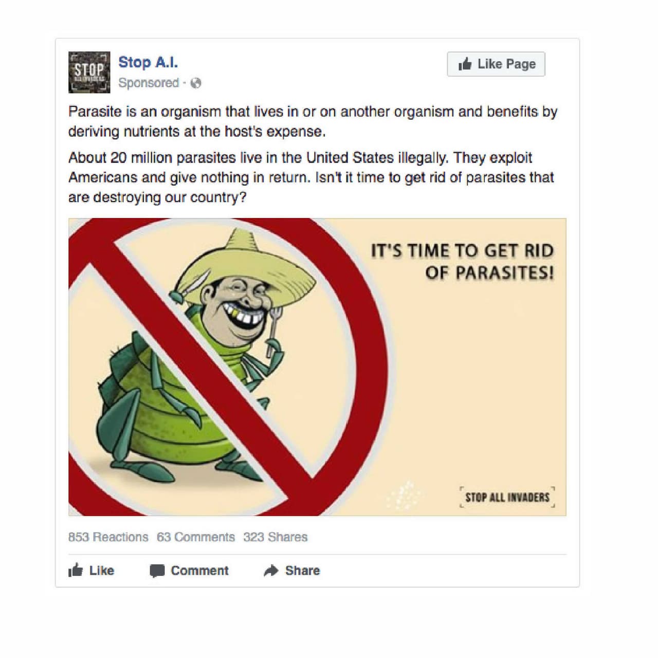 <b>Anuncio 1289.</b> “Un parásito es un organismo que vive dentro o sobre otro organismo y se beneficia de los nutrientes del huésped. Cerca de 20 millones de parásitos viven en Estados Unidos ilegalmente. Ellos explotan a los estadounidenses y no dan nada a cambio. ¿No es hora de deshacerse de los parásitos que están destruyendo nuestro país?”.