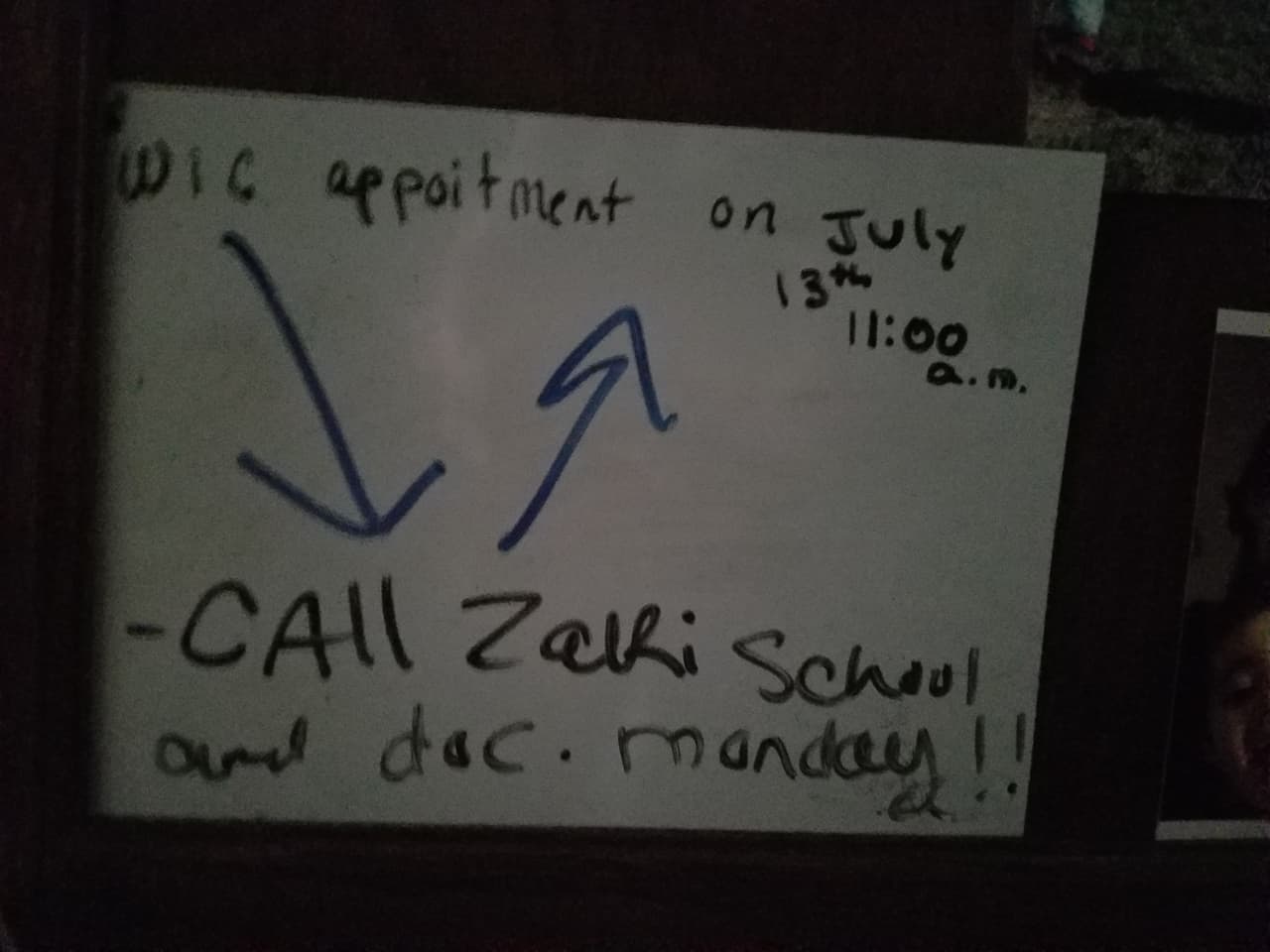 A message in the living room about an upcoming appointment.
