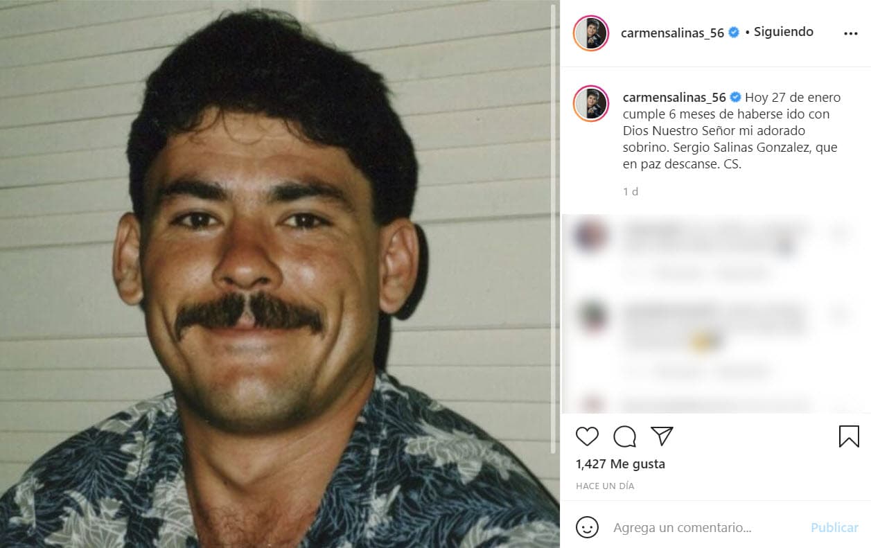 En su momento anunció de la pérdida en Instagram con este mensaje: "Con profunda tristeza les quiero informar que en la madrugada para amanecer hoy lunes 27 de julio, falleció mi adorado sobrino Sergio Salinas González de un infarto fulminante, en nuestra querida tierra Torreón, Coahuila", detalló.
<br>