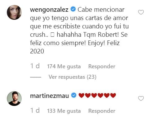 La actriz Wendy González comentó a manera de broma: “Cabe mencionar que, yo tengo unas cartas de amor que me escribiste cuando yo fui tu crush. Te quiero mucho, Robert. ¡Sé feliz como siempre!”. 
<br>