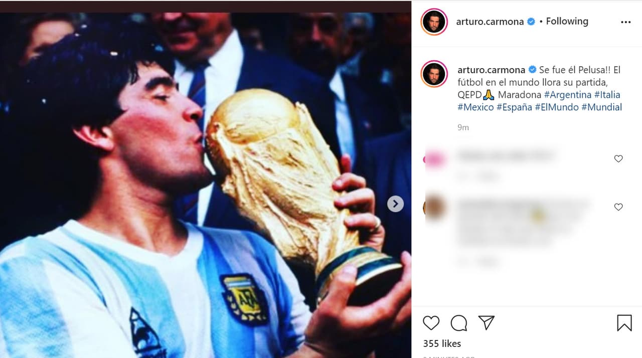 El actor y exfutbolista Arturo Carmona lo recordó con uno de sus más grandes apodos: "
<b><a href="https://www.instagram.com/p/CIBWpPLhH9O/" target="_blank">¡Se fue ‘El Pelusa’! </a></b>El fútbol en el mundo llora su partida".