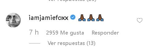 Por ejemplo, el actor Jamie Foxx y el rapero FatBoy SSE le dejaron una serie de emoticonos con las manitas de oración. 
<br>