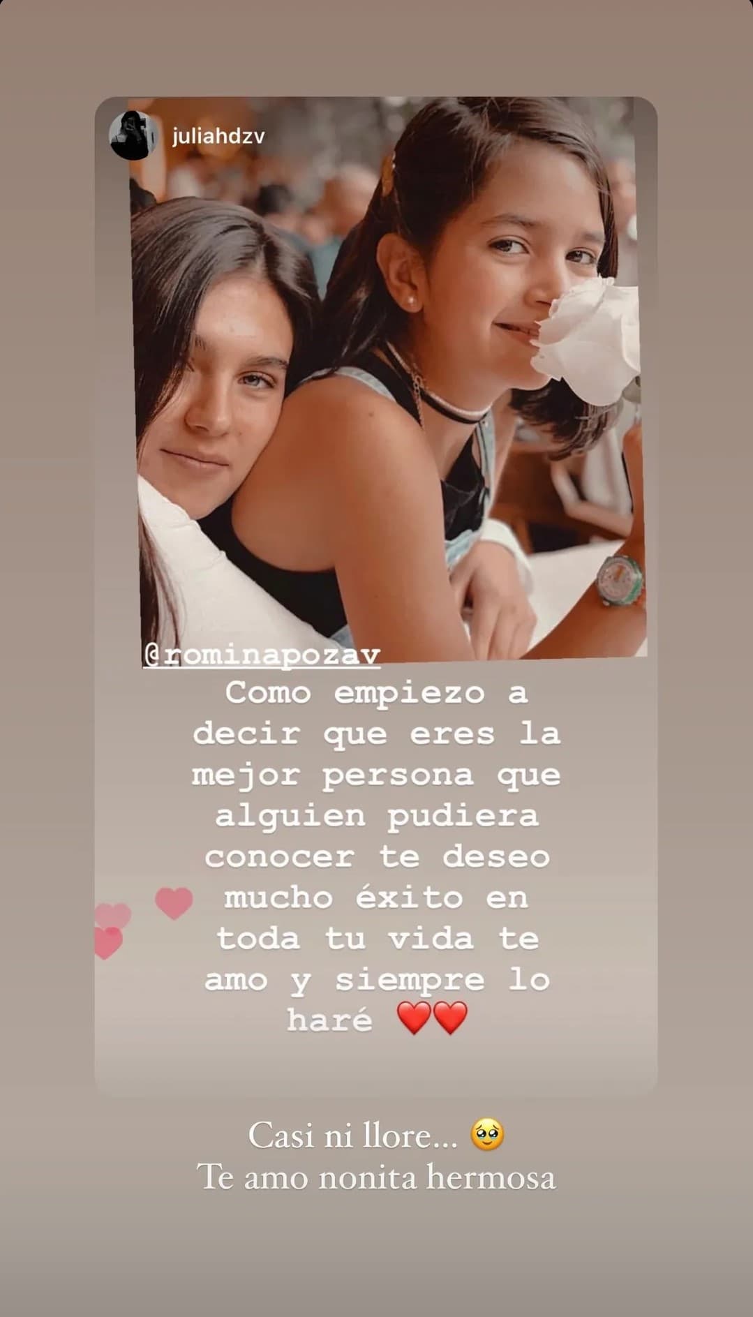 "¿Cómo empiezo a decir que eres la mejor persona que alguien pudiera conocer? Te deseo mucho éxito en toda tu vida. Te amo y siempre lo haré", publicó la menor de los hijos de Mayrín Villanueva junto a una foto donde aparecen junto a Romina.
