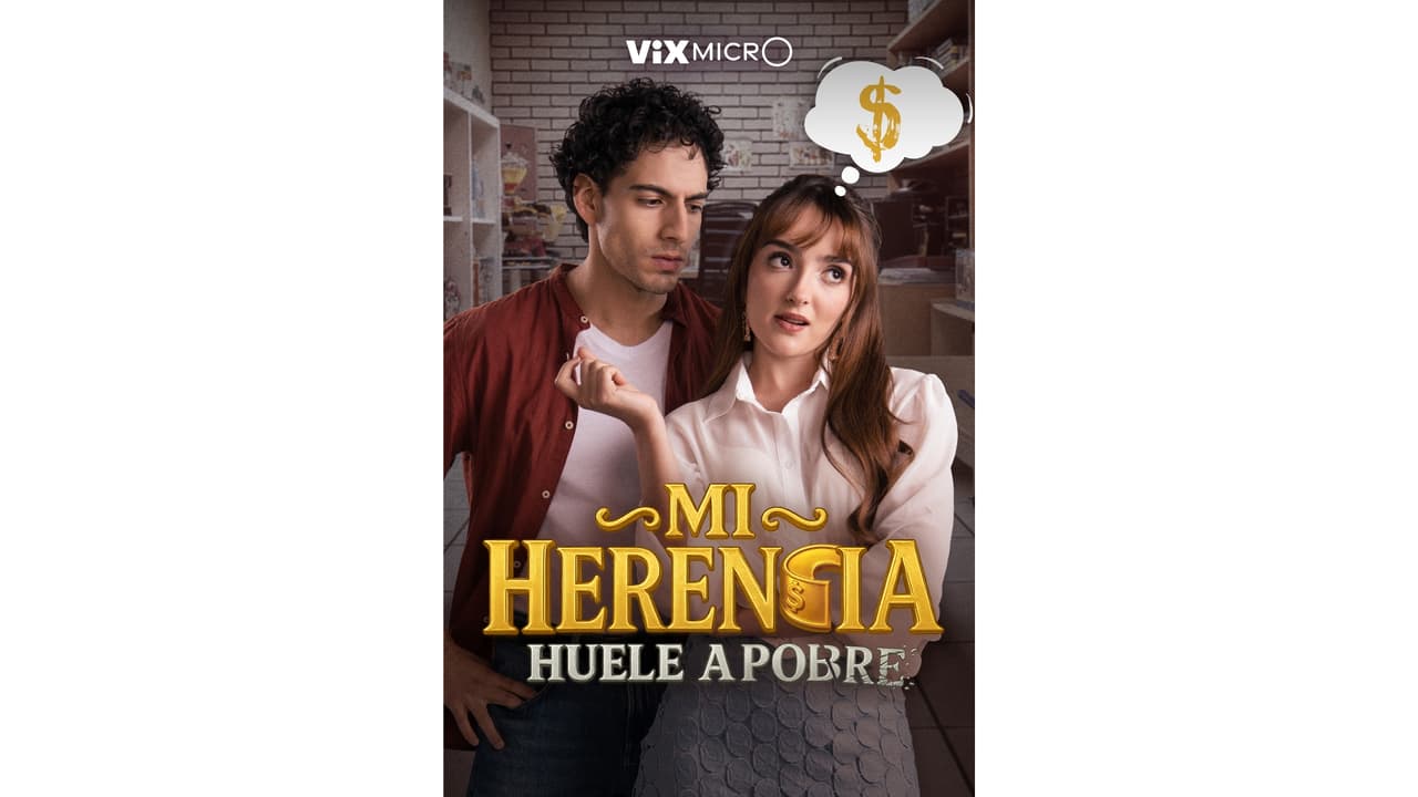 Mi Herencia Huele a Pobre, microdrama de ViX MicrO