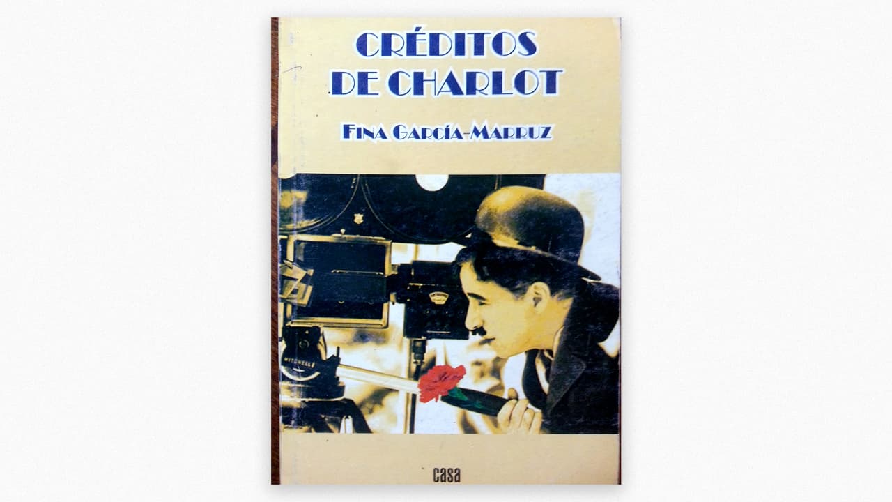 Créditos de Charlot es un poemario de Fina García Marruz publicado en 1990