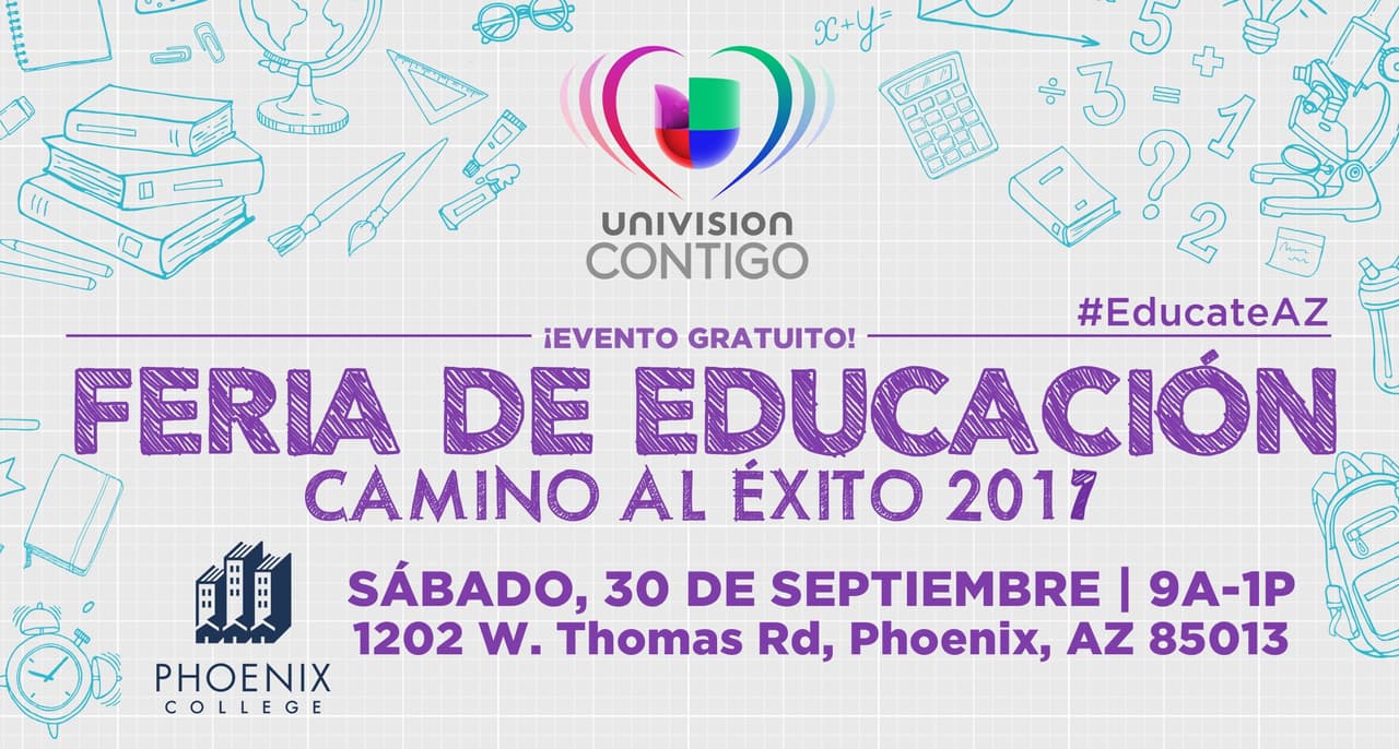 Univision Arizona te invita a la Feria de Educación