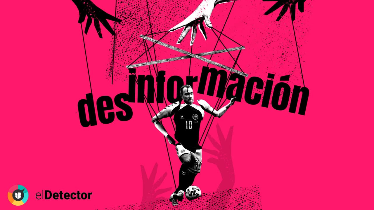 La desinformación en el fútbol: el paro cardíaco de Christian Eriksen NO se debió a la vacuna del covid-19
