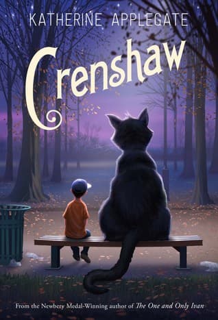 Crenshaw. (Libro. 8+) Una historia excelente sobre un niño y su familia que enfrentan tiempos difíciles.