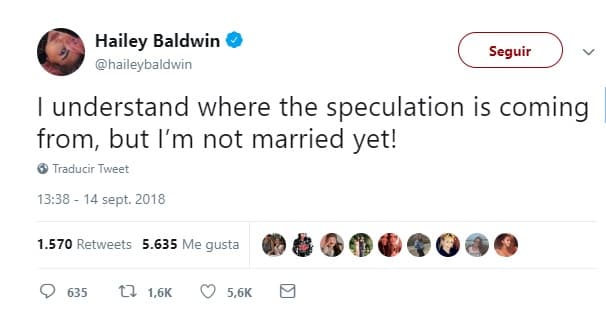 "Entiendo de dónde viene la especulación, ¡pero no estoy casada todavía!", aseguró Hailey Baldwin en su cuenta oficial de Twitter,
<b><a href="https://www.univision.com/estilo-de-vida/bodas/ya-se-caso-justin-bieber-el-cantante-y-hailey-baldwin-se-dieron-el-si-segun-people-fotos">luego de que People publicara que se había unido en matrimonio a Justin Bieber</a></b>.