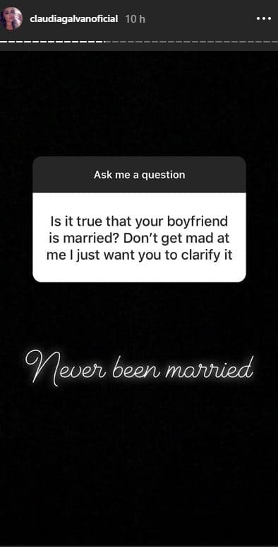 Después de revelar que tiene novio, la mujer de 32 años respondió esta pregunta sobre su pareja: “¿Es verdad que tu novio está casado? No te enojes conmigo, solo quiero aclararlo”. Claudia dijo: “Nunca ha estado casado”.
<br>