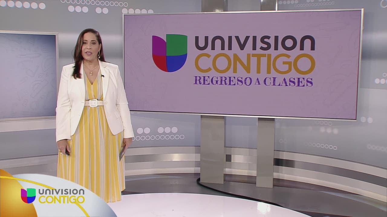 Univision Contigo en el Regreso a Clases 2026. Parte 2