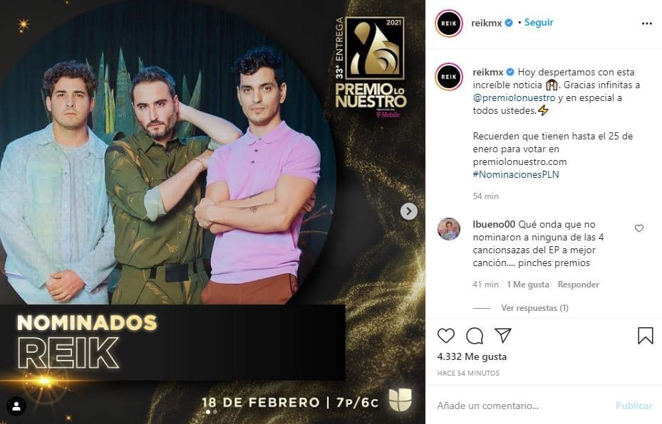 <b>La banda Reik se sumó al festejo expresando su agradecimiento por sus seis nominaciones</b> y pidieron el apoyo de sus fans: "Recuerden que tienen hasta el 25 de enero para votar".
