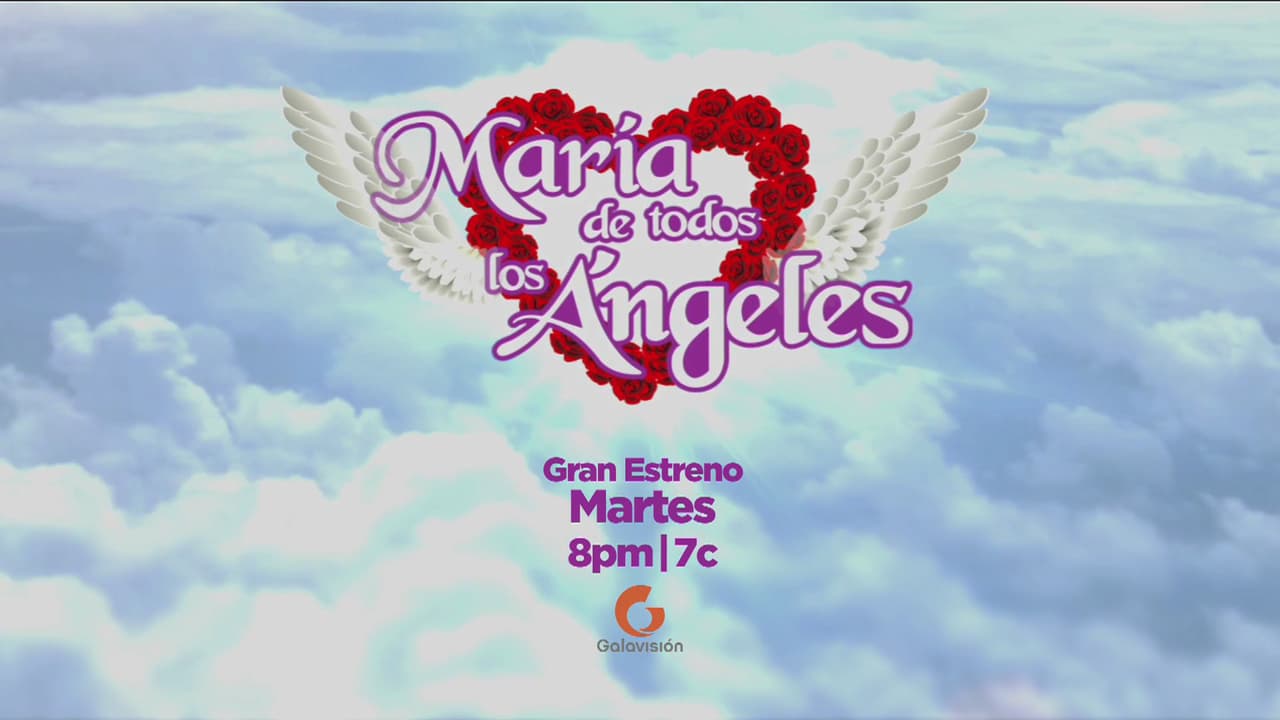 María de Todos los Ángeles segunda temporada