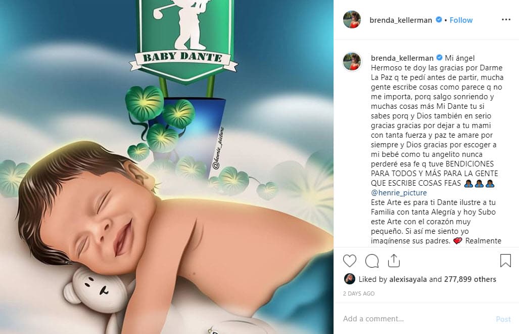 Con una ilustración de Dante, escribió en Instagram: "Mi ángel hermoso te doy las gracias por darme la paz que te pedí antes de partir. Mucha gente escribe cosas como 'parece que no me importa', porque salgo sonriendo y muchas cosas más".