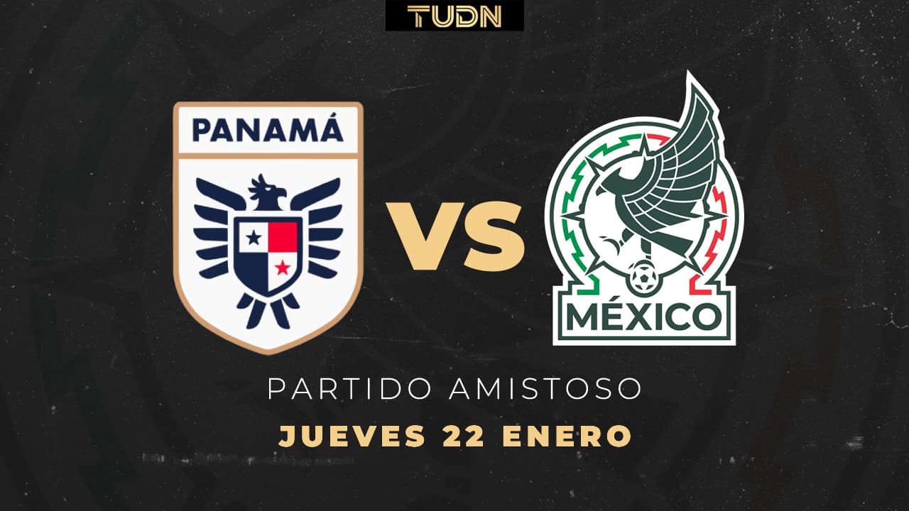 ¡Inician las pruebas finales al Mundial 202! Así puedes ver Panamá vs. México