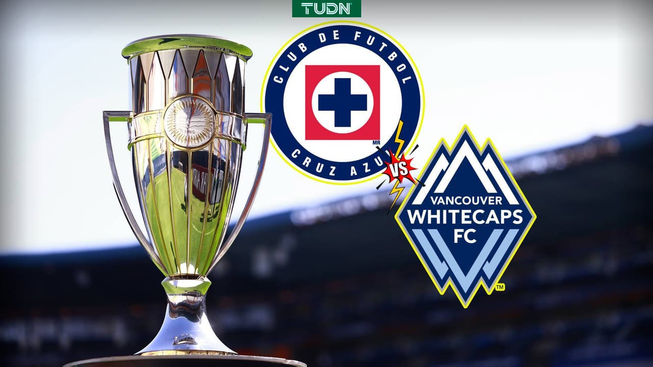 ¡Por la conquista de Concacaf! Así puedes ver la Final Cruz Azul vs. Vancouver Whitecaps