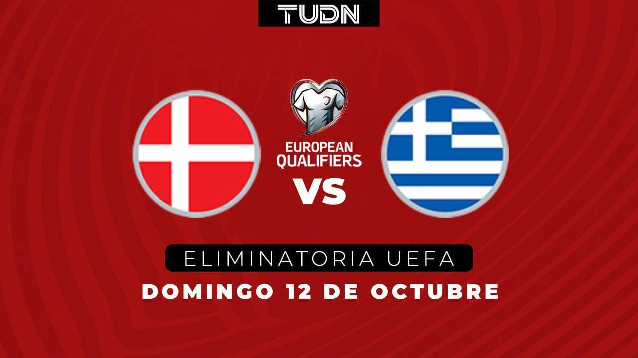 Horario y dónde ver el Dinamarca vs Grecia de las eliminatorias UEFA